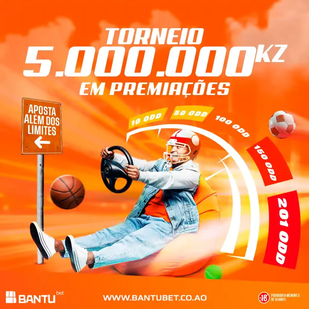 Torneio 5 milhões em premiações Bantubet ou Bantu Bet