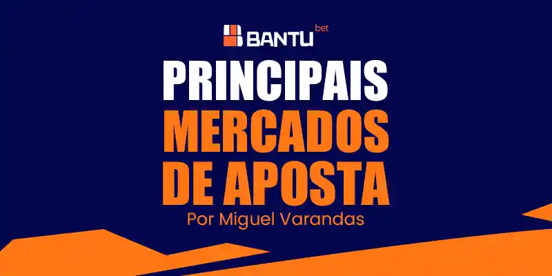 Principais Mercados da Bantu Bet Angola
